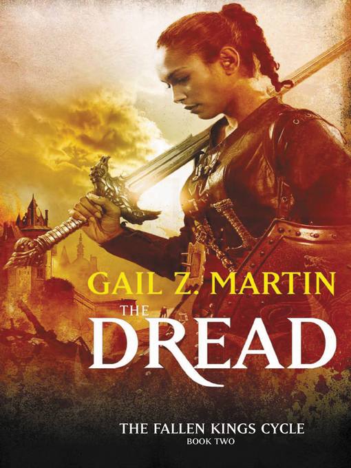 Title details for The Dread by Gail Z. Martin - Available